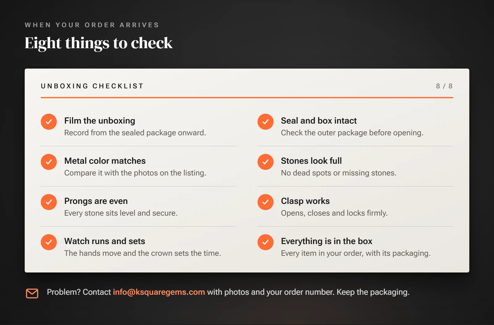 Unboxing checklist card with eight ticked items: film the unboxing, seal and box intact, metal color matches, stones look full, prongs are even, clasp works, watch runs and sets, everything in the box